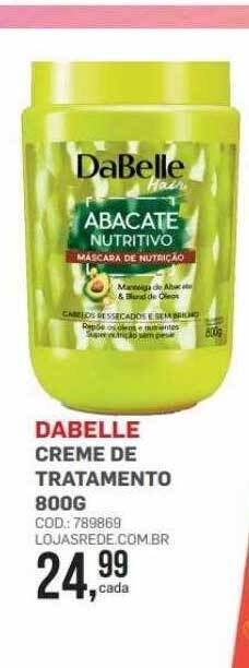 Lojas Rede Dabelle creme de tratamento oferta
