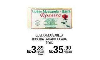San Michel Supermercados Queijo mussarela roseira fatiado a cada oferta