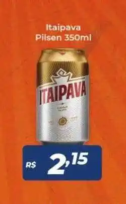 Atakarejo Itaipava pilsen oferta