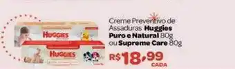 Drogarias Farmagnus Creme preventivo de assaduras huggies puro e natural ou supreme care oferta
