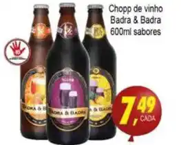 Kaçula Supermercados Chopp de Vinho Badra & Badra 600ml sabores oferta