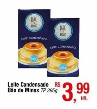 Fort Atacadista Leite Condensado Bao de Minas 395g oferta