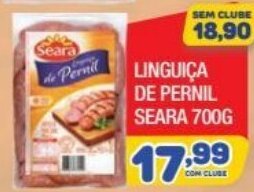 Costazul Supermercados Linguica de pernil Seara 700g oferta