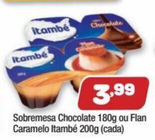 Costazul Supermercados Sobremesa Chocolate 180g ou Flan Caramelo Itambe 200g (cada) oferta