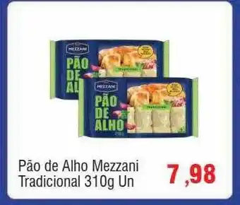 Spani Atacadista Pão de alho mezzani tradicional oferta
