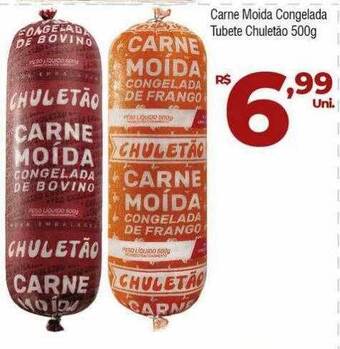 Carne moida congelada tubete chuletão