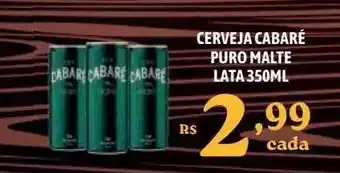 Bahamas Supermercados Cerveja cabaré puro malte oferta