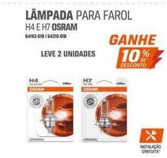 Lâmpada para farol h4 e h7 osram