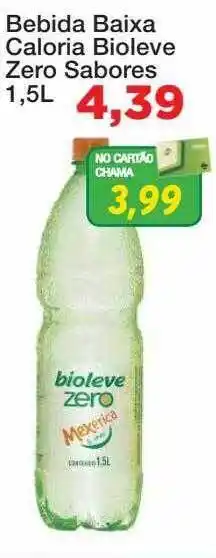 Chama Supermercados Bebida baixa caloria bioleve zero sabores oferta