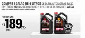 AutoZone Compre 1 galão de 4 litros de óleo automotivo 5w30 sintético motul 6400 ou 8100 + 1 filtro de óleo multi wega oferta