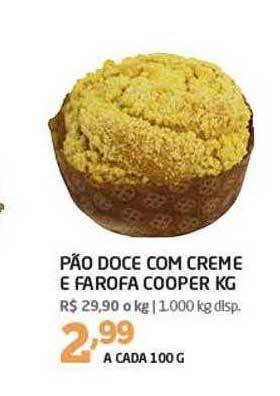 Cooper Pão doce com creme e farofa cooper kg oferta