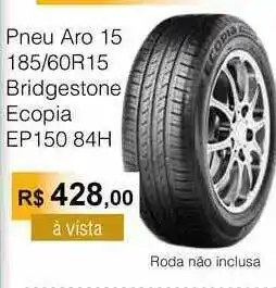 Copercana Pneu Aro 15 185 60r15 Bridgestone Ecopia Ep150 84h oferta