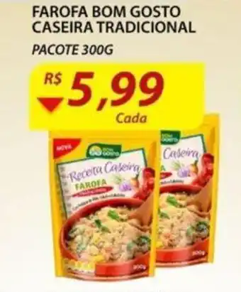 Assaí Atacadista Farofa Bom Gosto Caseira Tradicional 300g oferta