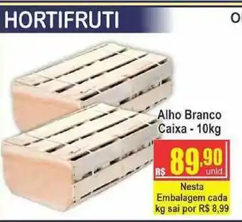Serrano Supermercado Alho Branco Caixa 10kg oferta