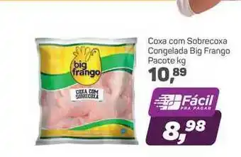 Coxa Com Sobrecoxa Congelada Big Frango 1kg