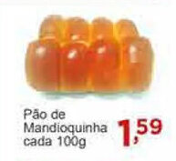 Rossi Supermercado Pao de Mandioquinha cada 100g oferta