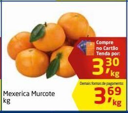 Tenda Atacado Mexerica murcote kg oferta