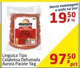 Tenda Atacado Linguiça calabresa aurora 5kg oferta