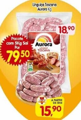 Cercadão Linguica Toscana Aurora 1kg oferta