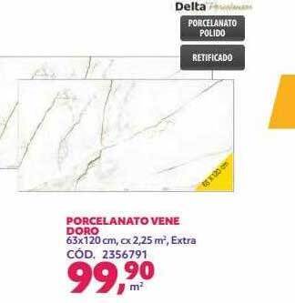 Telhanorte Porcelanato vene doro delta oferta