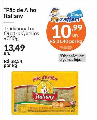Zaffari Pão de alho italiany oferta