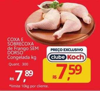 Supermercados Koch Coxa e sobrecoxa de frango sem dorso congelada oferta