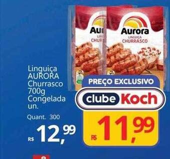 Supermercados Koch Linguiça aurora churrasco oferta