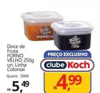 Supermercados Koch Doce de fruta forno velho linha colonial oferta