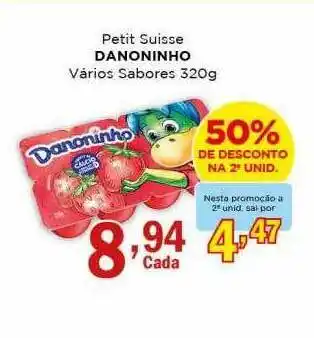 Supermercados Mundial Petit suisse danoninho vários sabores 50% de desconto na 2a unid. oferta