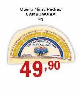 Supermercados Mundial Queijo minas padrão cambuquira oferta