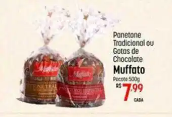 Muffato Panetone tradicional ou gotas de chocolate muffato pacote oferta