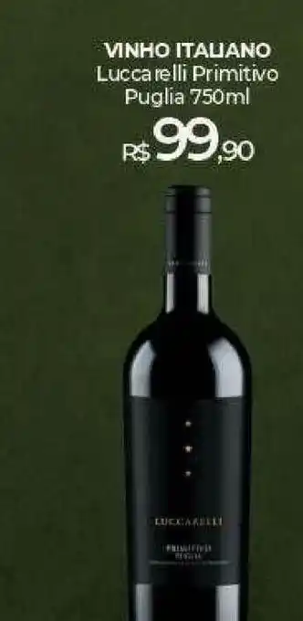 Peg Pese Vinho Italiano Lucca Relli Primitivo Puglia 750ml oferta