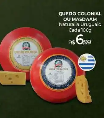 Peg Pese Queijo Colonial Ou Masdaam Naturalia Uruguaio 100g oferta