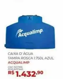 Amoedo Caixa d'água tampa rosca 1.750l azul acqualimp oferta