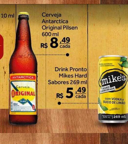 Cerveja Antarctica Original Pilsen Drink Pronto Mikes Hard Sabores