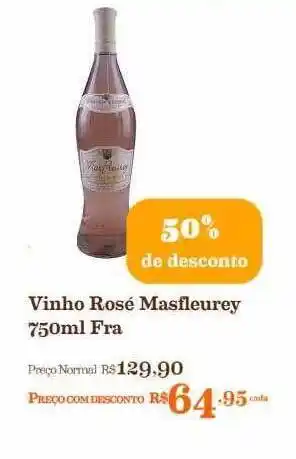 Mercadinhos São Luiz Vinho rosé masfleurey fra 50% de desconto oferta