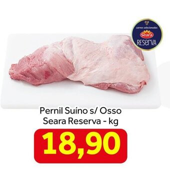 Shibata Supermercados Pernil Suino s/ Osso Seara Reserva 1kg oferta