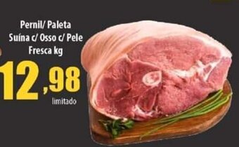 Pernil/ Paleta Suina c/ osso e c/ Pele Fresca 1kg