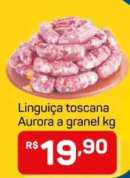 Compre Bem Linguica toscana Aurora a granel 1kg oferta