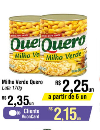 Fort Atacadista Milho Verde Quero 170g oferta