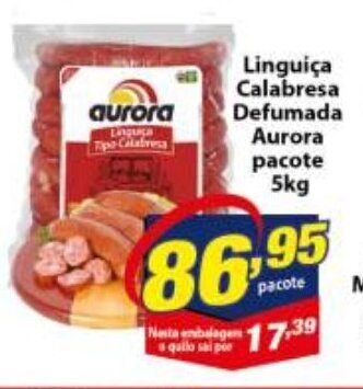 Vencedor Atacadista Linguica Calabresa Defumada Aurora pacote 5kg oferta