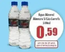 Superbom Bauru Agua Mineral Minnoura s/ gas garrafa 500ml oferta