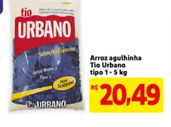 Mercado Extra Arroz agulhinha Tio Urbano tipo 1 5kg oferta