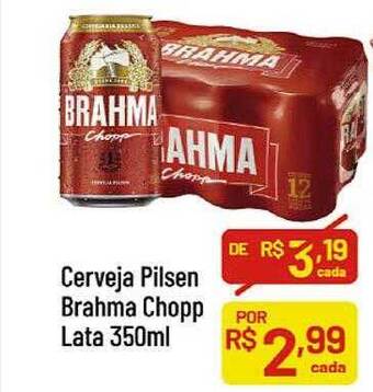 Supermercados Goes Cerveja pilsen brahma chopp oferta