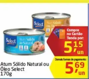 Tenda Atacado Atum sólido natural ou òleo select oferta