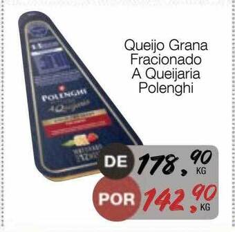 Supermercado Dalben Queijo grana fracionado a queijaria polenghi oferta