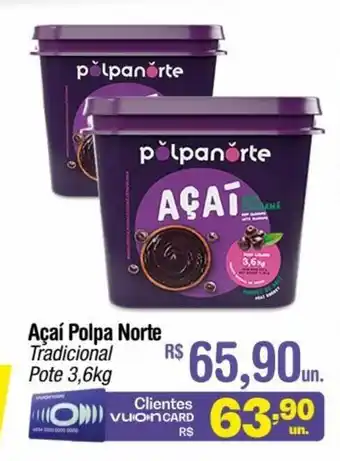 Fort Atacadista Acai Polpa Norte 3.6kg oferta