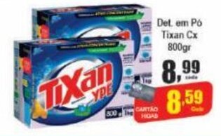 Higa's Supermercado Det. em po Tixan cx. 800g oferta