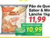 Chama Supermercados Pão De Queijo Sabor & Minas Lanche 1kg oferta