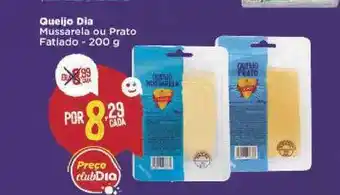 Dia Queijo Dia Mussarela Ou Prato Fatiado 200g oferta